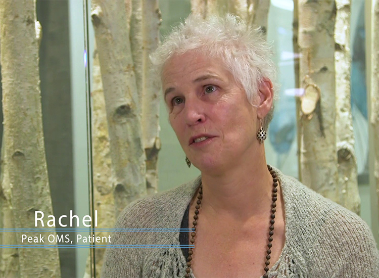 Rachel, Peak OMS, Patient
